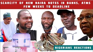 Nigerians Lament Scarcity Of New Naira Notes In Banks, ATMs Reactions to CBN UTIMATUM