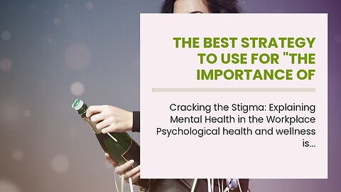 The Best Strategy To Use For "The Importance of Seeking Professional Help for Your Mental Healt...