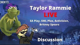 Will And Taylor Discuss EA Play and SML+ | Taylor Rammie Live Staring Taylor Rammie