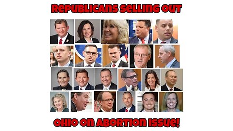 Republicans selling out Ohio on abortion issue! Ohio Political news