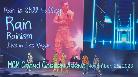 Rain performs Rainism Live at The MGM Grand Garden Arena Las Vegas 11/25/2023