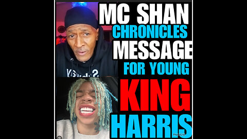 MCS Ep #108 MC SHAN Message to young King Harris!