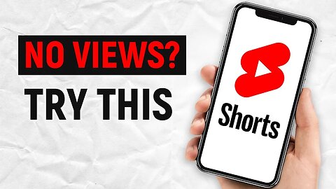 7 Reasons Why Your Shorts Don’t Get Views