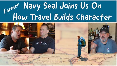 Navy Seal Reveals How Travel Builds Character | Kevin Schmidt