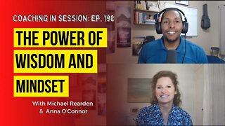 The Power of Wisdom & Mindset | In Session with Anna O'Connor