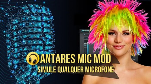 Antares Mic Mod Classic - Produção Musical