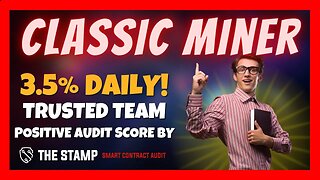 Classic Miner Review 🚀 3.5% In Daily BNB Rewards 📈 Trusted Team ✅ Launching Tomorrow ⏰