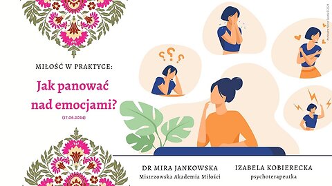 Miłość w praktyce: Jak panować nad emocjami? (17.06.2024)