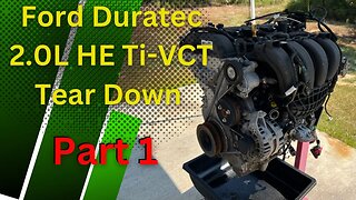 Ford Duratec 2.0L HE Ti-VCT Engine - Tear Down - Part 1