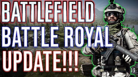 Battlefield Battle Royale Update!