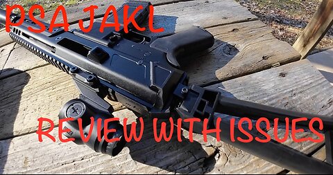 PSA JAKL in 300BLK review and issues