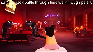 samurai jack battle through time walkthrough part 5