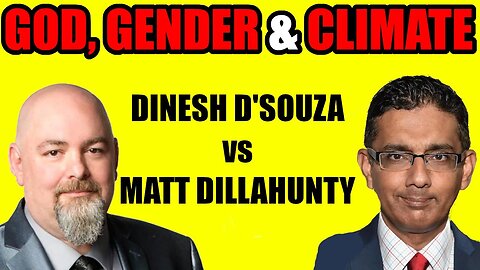 What Is A Woman? Is Atheism Reasonable? Is Climate Change A Problem? Dillahunty vs D'Souza@SansDeity