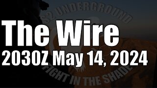 The Wire - May 14, 2024