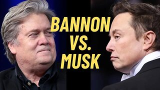 Steve Bannon picks a fight with Elon Musk -who will win?