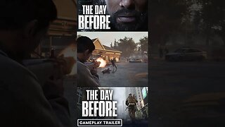 The Day Before Gameplay Trailer: A Sneak Peek into the Action-Packed World