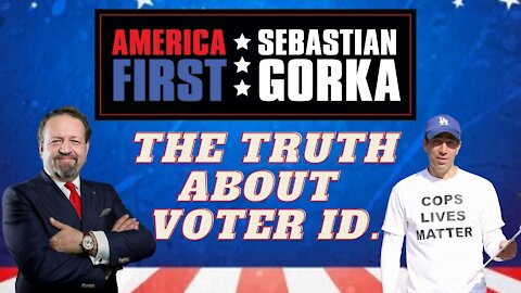 The truth about voter ID. Ami Horowitz with Sebastian Gorka on AMERICA First