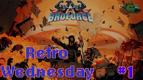 Spreading Freedom & Democracy Around The World!!! | BROFORCE #1 | Retro Wednesday Season 2