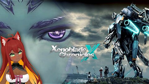 My Favorite Game of All Time! // Xenoblade Chronicles X