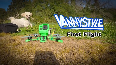 Vannystyle First Test Flight