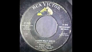 Perry Como, Mitchell Ayres' Orchestra, Ray Charles Singers - I Know What God Is