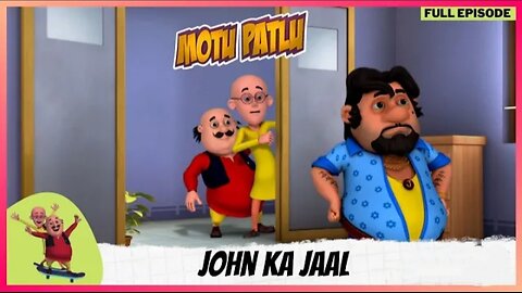 Motu Patlu | मोटू पतलू | Full Episode | John Ka Jaal