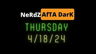 Nerdz Afta Dark S4:Ep2- Nintendo Lay Offs, Star Wars Outlaw, Transformer's Cross Over, Henry Cavill