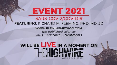 2021 JUN 05 Event 2021 live stream (Richard M Fleming PhD MD JD in Dallas, TX) Full Presentation