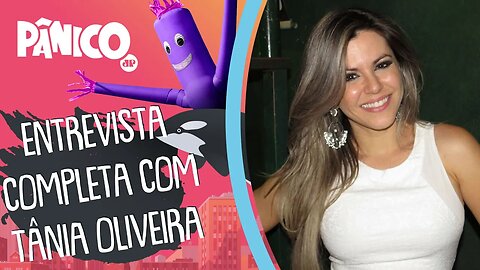 Tânia Oliveira fala como é ser EX PANICAT e lidar com RELACIONAMENTOS e TINDER