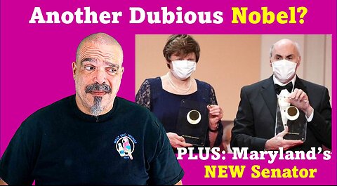 The Morning Knight LIVE! No. 1133- Another Dubious Nobel?