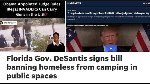 #Trump unable to get a bond for lawsuit appeal, Illegal Aliens get gun rights and more!