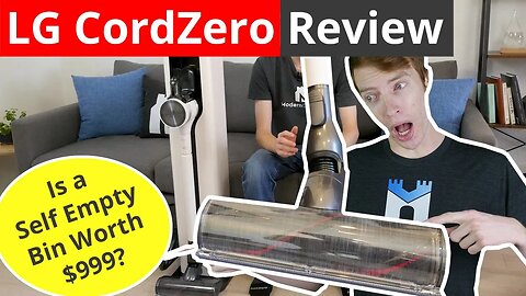 LG CordZero All in One Auto Empty Review - Is a $999 Vacuum Worth It?