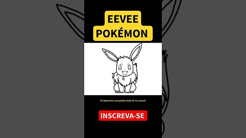 COMO DESENHAR EEVEE POKÉMON - FÁCIL #shorts #pokemon #eevee