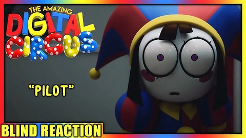 Reaction :: The Amazing Digital Circus :: "Pilot" | @GLITCH @Gooseworx