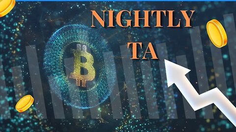 Bitcoin Nightly Breakdown Ep 13 - Weekly Recap