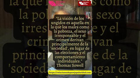 12. La visión de los ungidos es aquella en la que los males como la pobreza - Thomas Sowell