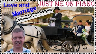 Show Tune - Love and Marriage (Frank Sinatra) cover version on piano and vocal