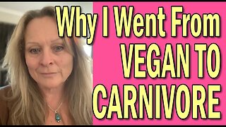 My Journey from Vegan to Carnivore and a Message for the Vegans Who Want to Tell Me What To Do!