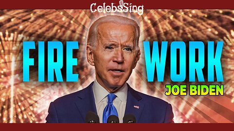 Biden sings Firework by Katy Perry