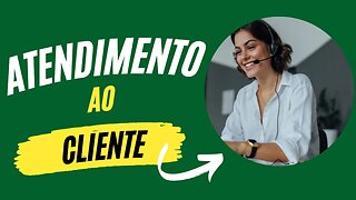 Atendimento ao Cliente