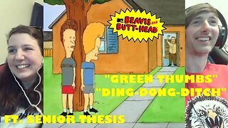 Beavis & Butt-Head (1995-97) Reaction | Ft. Senior Thesis | 5x49 Green Thumbs & 7x04 Ding-Dong-Ditch