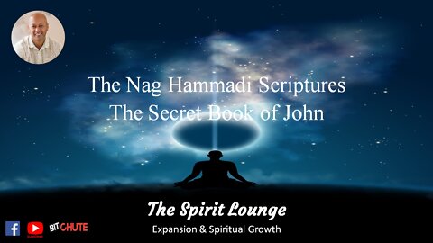 The Nag Hammadi Scriptures - The Secret Book of John