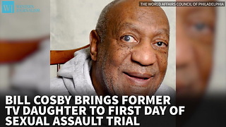 Bill Cosby Brings Former TV Daughter To First Day Of Sexual Assault Trial