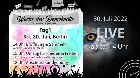 LIVE aus Berlin -Tag 1 am 30.07.2022