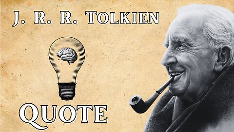 Living by Faith: Something Greater - J.R.R. Tolkien