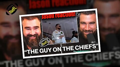 Jason Kelce's CRAZY Reaction to Taylor Swift singing 'Karma Is the Guy on the Chiefs'