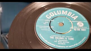 The Colonel's Tune ~ The Mike Cotton Jazzmen ~ 1961 Columbia 45rpm Vinyl SIngle ~ Crosley Spinerette