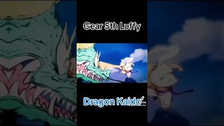 Gear 5th Luffy vs. Dragon Kaido