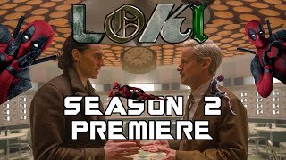 LOKI Season 2 Premiere Review