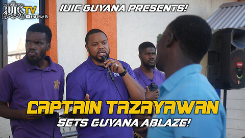 CAPTAIN TAZAYAWAN Sets GUYANA Ablaze!